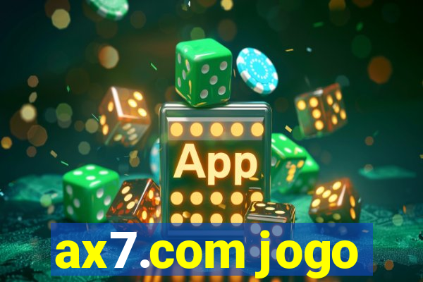 ax7.com jogo